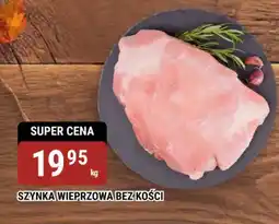 bi1 Szynka wieprzowa bez kości oferta