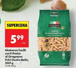 Biedronka Makaron fusilli corti Pasta di Gragnano P.G.I Gusto Bello oferta