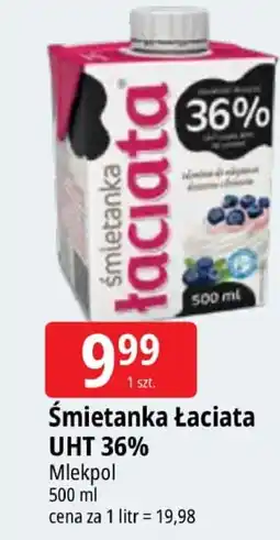 E.Leclerc Śmietanka Łaciate UHT 36% Mlekpol oferta