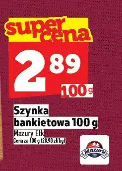 Topaz Szynka bankietowa Mazury EKO 100 g oferta