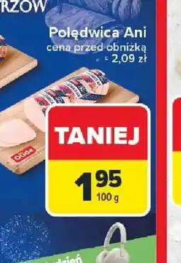 Carrefour Polędwica Ani oferta