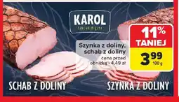 Carrefour Szynka z doliny, schab z doliny oferta