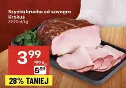 Delikatesy Centrum Szynka od szwagra Krakus oferta