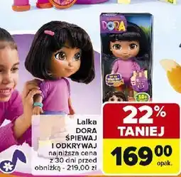 Carrefour Lalka dora śpiewaj i odkrywaj oferta