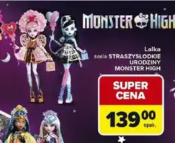 Carrefour Lalka monster high straszysłodkie urodziny Mattel oferta