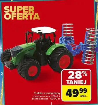 Carrefour Traktor z przyczepą oferta