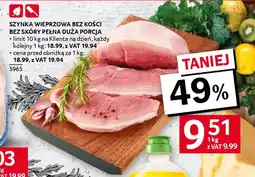 Selgros Szynka wieprzowa bez kości bez skóry pełna duża porcja oferta