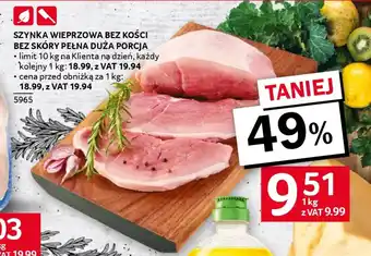 Szynka wieprzowa bez kości bez skóry pełna duża porcja