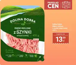Biedronka Mięso mielone z szynki wieprzowej Dolina Dobra oferta