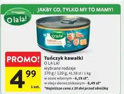 Intermarche Tuńczyk kawałki w oleju słonecznikowym O La La! oferta