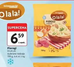 Intermarche Pierogi z mięsem O La La! oferta