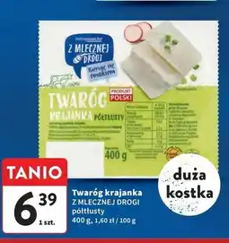 Intermarche Twaróg półtłusty krajanka Z Mlecznej Drogi oferta