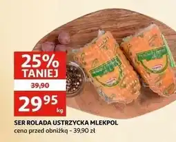 Auchan Ser rolada ustrzycka Mlekpol oferta