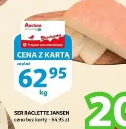 Auchan Ser raclette Jansen oferta
