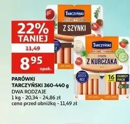 Auchan Parówki z fileta kurczaka Tarczyński oferta