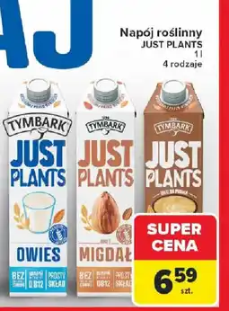 Carrefour Napój roślinny Tymbark Just Plants oferta