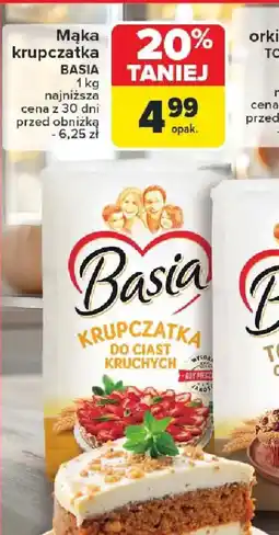 Carrefour Mąka krupczatka Basia oferta