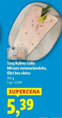 Lidl Miruna nowozelandzka, filet bez skóry oferta