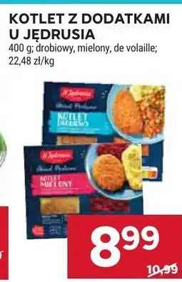 Stokrotka Kotlet z dodatkami u Jędrusia drobiowy, mielony, de volaille oferta