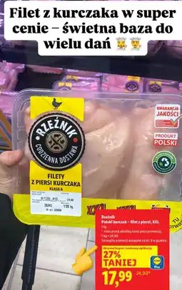 Lidl Filet z kurczaka polski XXL Rzeźnik oferta