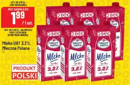 Polomarket Mleko UHT 3,2% Mleczna Polana oferta