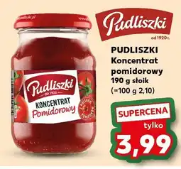 Kaufland Koncentrat pomidorowy PUDLISZKI oferta