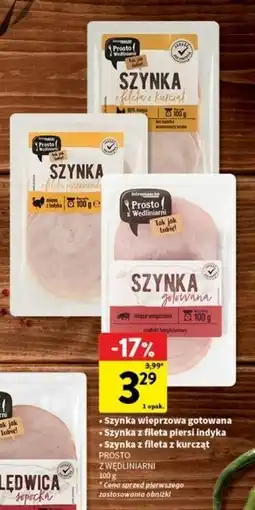 Intermarche Szynka z fileta piersi indyka Intermarche Prosto Z Wędliniarni oferta