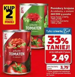 Kaufland Pomidory krojone Arrabbiato z ziołami K-Classic oferta