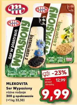 Kaufland Ser Wypasiony różne rodzaje 300g Mlekovita oferta