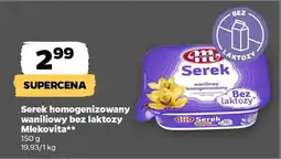 Netto Serek homogenizowany waniliowy bez laktozy Mlekovita oferta