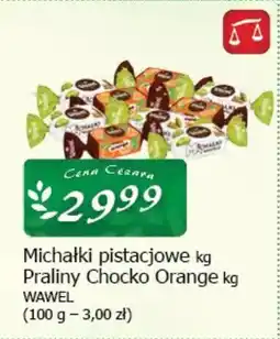 Cezar Delikatesy Michałki pistacjowe / praliny chocko orange wawel oferta