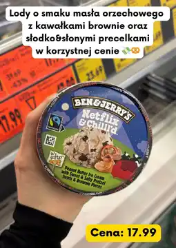 Kaufland Lody o smaku masła orzechowego z kawałkami brownie oraz słodko-słonymi precelkami Ben & Jerry's oferta