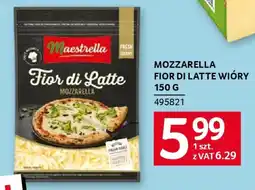 Selgros Mozzarella fior di latte wióry oferta
