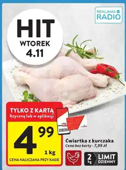 Intermarche Ćwiartka z kurczaka 1 kg Intermarche oferta