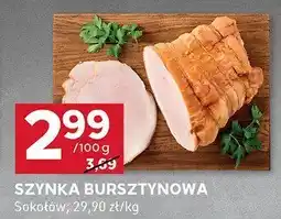 Stokrotka Szynka bursztynowa Sokołów 100g oferta