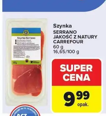Szynka Serrano Carrefour Jakość z Natury