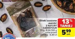 Carrefour Market Śliwki suszone Carrefour Jakość z Natury oferta