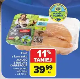 Carrefour Market Filet z kurczaka Carrefour Jakość z Natury oferta