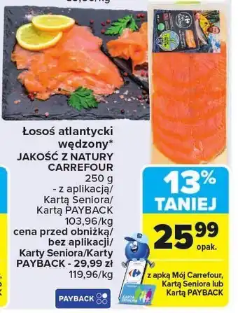 Łosoś atlantycki wędzony JAKOŚĆ Z NATURY CARREFOUR
