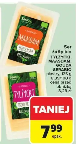 Carrefour Market Ser żółty bio TYLŻYCKI MAASDAM, GOUDA SERABIO oferta