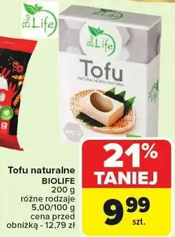 Carrefour Market Tofu naturalne Bio Life różne rodzaje 200 g oferta