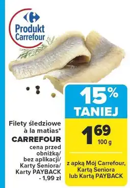 Carrefour Filety śledziowe a la matjas CARREFOUR oferta