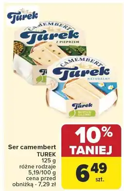 Carrefour Ser camembert TUREK oferta