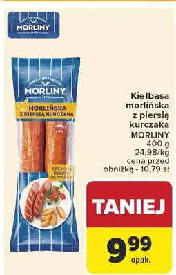 Carrefour Kiełbasa morlińska z pietruszką z kurczaka MORLINY oferta