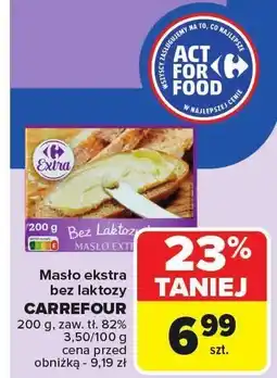 Carrefour Masło ekstra bez laktozy CARREFOUR oferta