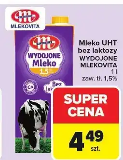 Carrefour Mleko UHT bez laktozy WYDOJONE MLEKOVITA 1l oferta
