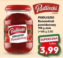 Kaufland PUDLISZKI Koncentrat pomidorowy 190 g słoik oferta