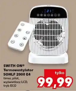 Kaufland SWITH ON Termowentylator SOHLF 2000 E4 oferta