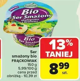 Carrefour Ser smażony bio FRĄCKOWIAK oferta