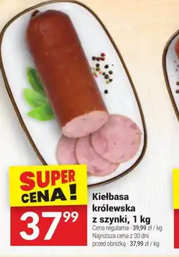 Twój Market Kiełbasa królewska oferta